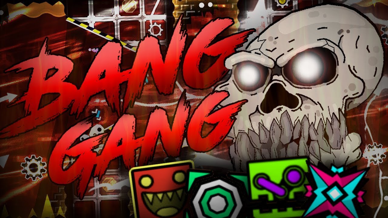 Geometry Dash Bang Gang